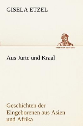 Carte Aus Jurte Und Kraal Gisela Etzel