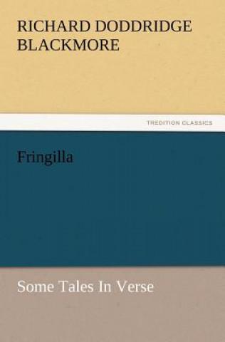 Kniha Fringilla R. D. (Richard Doddridge) Blackmore