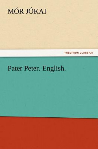 Livro Pater Peter. English. M R J Kai