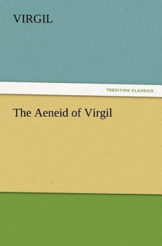 Kniha Aeneid of Virgil irgil