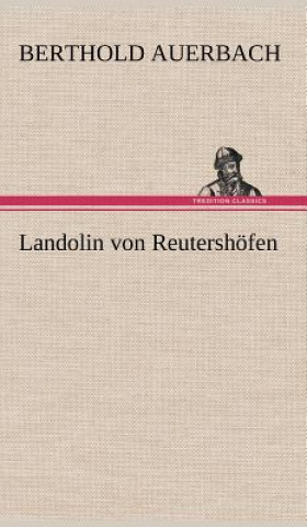 Carte Landolin Von Reutershofen Berthold Auerbach