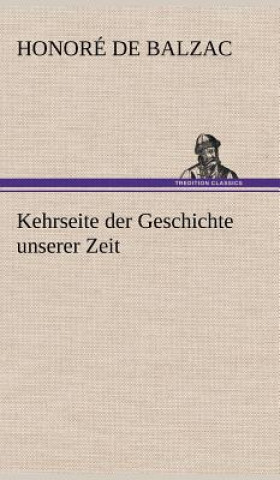 Książka Kehrseite Der Geschichte Unserer Zeit Honoré de Balzac