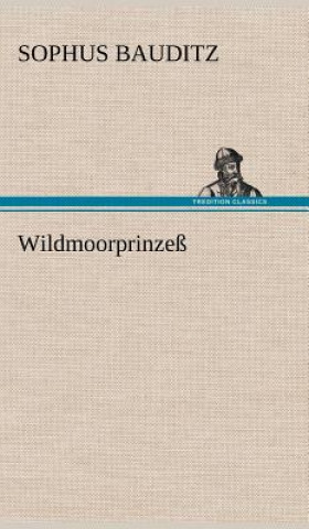 Carte Wildmoorprinzess Sophus Bauditz