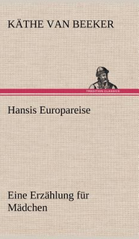 Book Hansis Europareise Käthe van Beeker