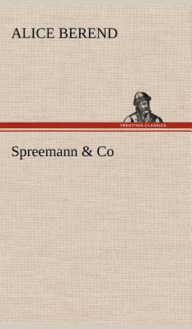 Libro Spreemann & Co Alice Berend