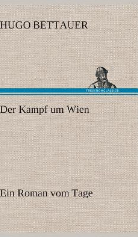 Kniha Kampf Um Wien Hugo Bettauer