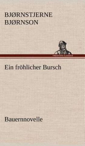 Könyv Ein Frohlicher Bursch Bj