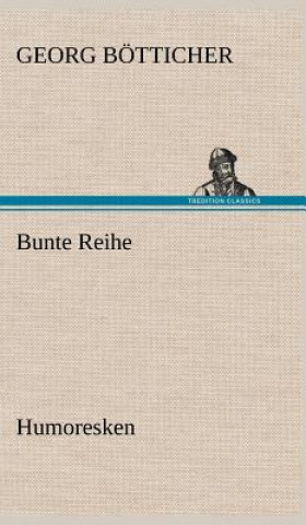 Kniha Bunte Reihe Georg Bötticher