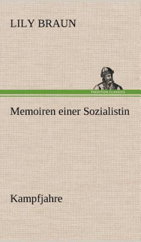 Book Memoiren Einer Sozialistin - Kampfjahre Lily Braun