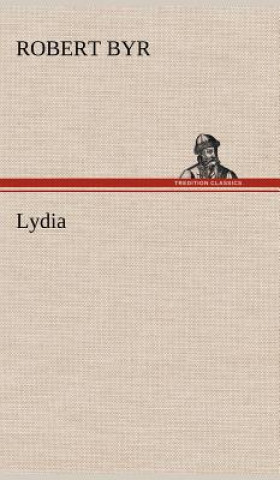 Kniha Lydia Robert Byr