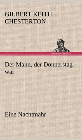 Książka Der Mann, Der Donnerstag War G K Chesterton