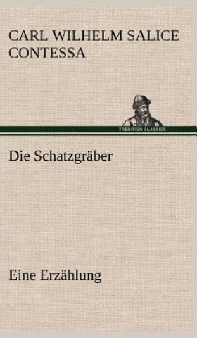 Book Schatzgraber Carl Wilhelm Salice Contessa