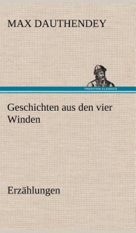 Buch Geschichten Aus Den Vier Winden Max Dauthendey