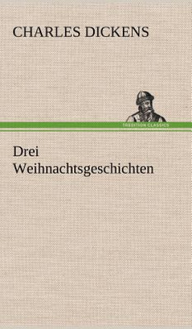 Book Drei Weihnachtsgeschichten Charles Dickens