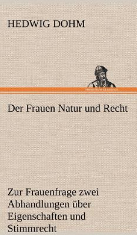 Carte Der Frauen Natur und Recht Hedwig Dohm