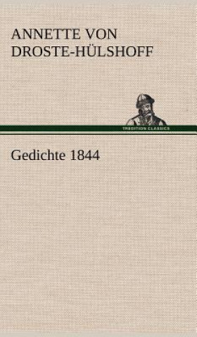 Knjiga Gedichte 1844 Annette von Droste-Hülshoff