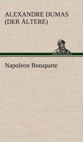 Kniha Napoleon Bonaparte Alexandre