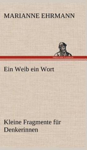 Book Weib Ein Wort Marianne Ehrmann