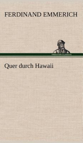 Carte Quer Durch Hawaii Ferdinand Emmerich
