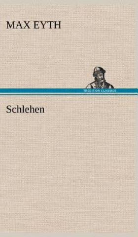 Libro Schlehen Max Eyth