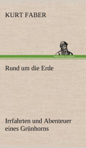 Book Rund Um Die Erde Kurt Faber