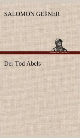 Buch Der Tod Abels Salomon Geßner