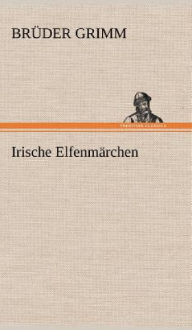 Książka Irische Elfenmarchen Jacob Grimm