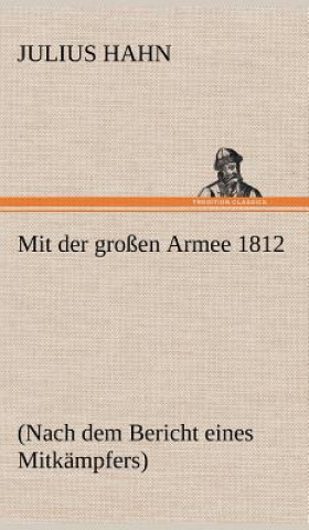 Carte Mit Der Grossen Armee 1812 Julius Hahn