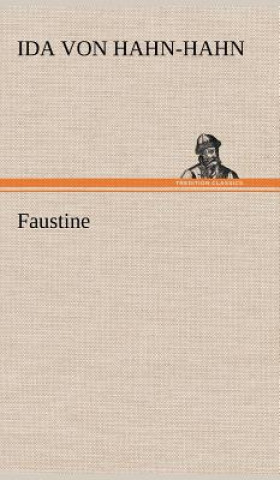 Knjiga Faustine Ida Von Hahn-Hahn