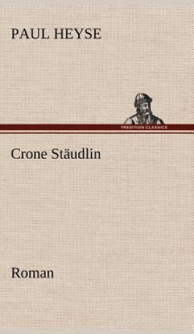 Buch Crone Staudlin Paul Heyse