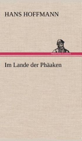 Kniha Im Lande Der Phaaken Hans Hoffmann