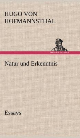 Carte Natur Und Erkenntnis Hugo von Hofmannsthal