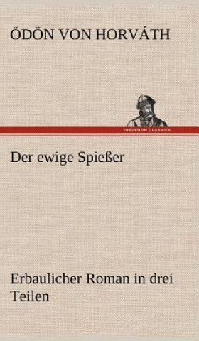 Buch Ewige Spiesser Ödön von                      10000001763 Horváth