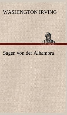 Kniha Sagen Von Der Alhambra Washington Irving