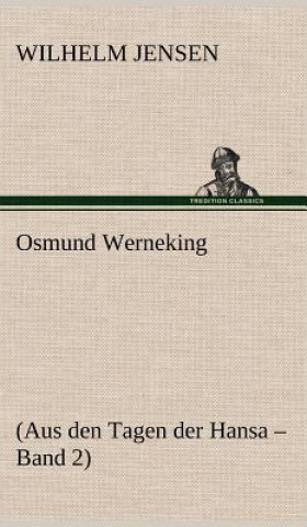 Kniha Osmund Werneking Wilhelm Jensen