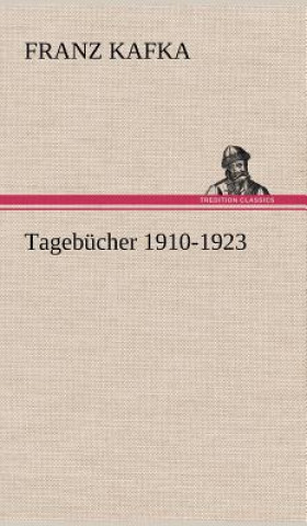 Kniha Tagebucher 1910-1923 Franz Kafka