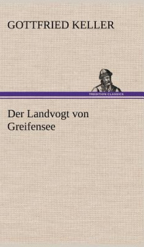 Buch Der Landvogt Von Greifensee Gottfried Keller