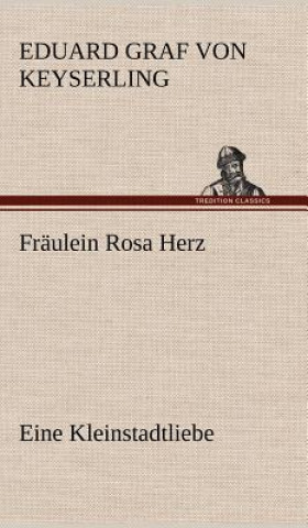 Carte Fraulein Rosa Herz Eduard Graf von Keyserling