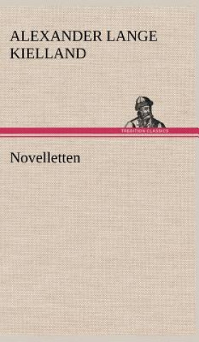 Kniha Novelletten Alexander Lange Kielland