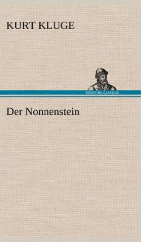 Boek Der Nonnenstein Kurt Kluge