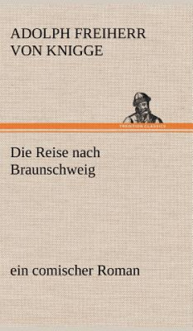 Carte Reise Nach Braunschweig Adolph Freiherr von Knigge