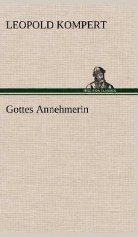 Книга Gottes Annehmerin Leopold Kompert