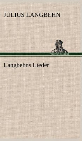 Книга Langbehns Lieder Julius Langbehn