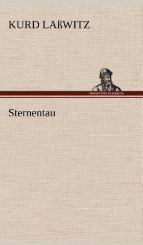 Livre Sternentau Kurd Laßwitz