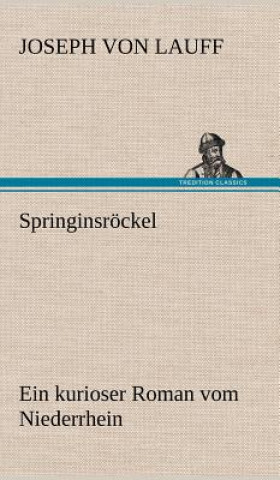 Buch Springinsrockel Joseph von Lauff