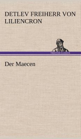 Книга Der Maecen Detlev von Liliencron