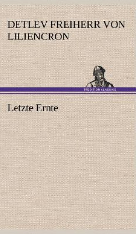 Buch Letzte Ernte Detlev von Liliencron