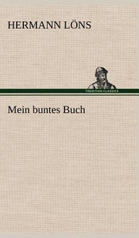 Książka Mein Buntes Buch Hermann Löns