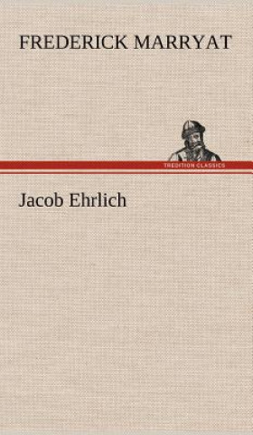 Book Jacob Ehrlich Captain Frederick Marryat
