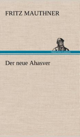 Carte Neue Ahasver Fritz Mauthner